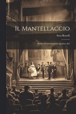 bokomslag Il Mantellaccio