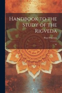 bokomslag Handbook to the study of the Rigveda