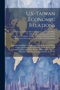 bokomslag U.S.-Taiwan Economic Relations