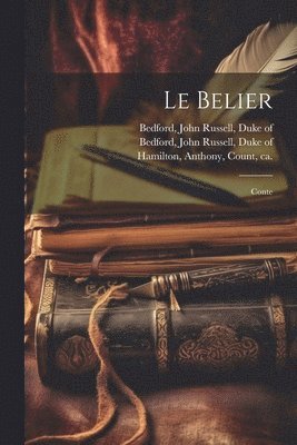Anthony Hamilton, John Russell Duke of Bedford - belier, Häftad