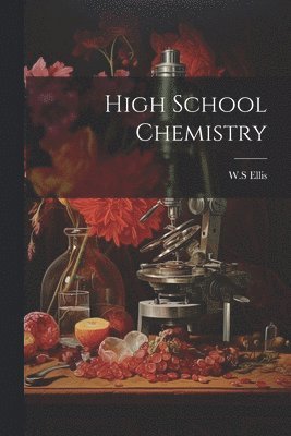 High School Chemistry 1