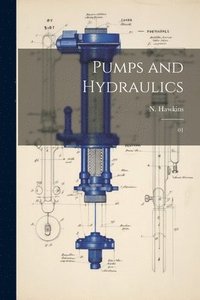 bokomslag Pumps and Hydraulics