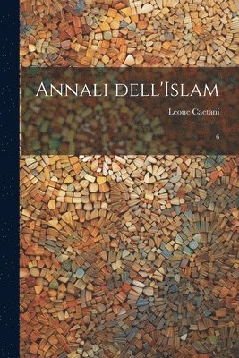 bokomslag Annali dell'Islam