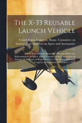 bokomslag X-33 Reusable Launch Vehicle