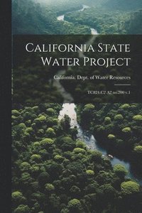 bokomslag California State Water Project