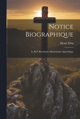 bokomslag Notice biographique