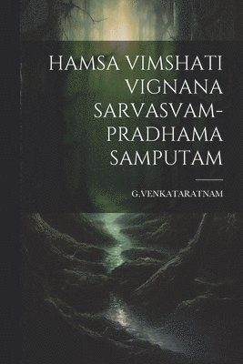 bokomslag Hamsa Vimshati Vignana Sarvasvam- Pradhama Samputam