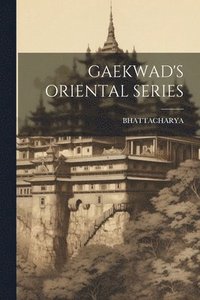 bokomslag Gaekwad's Oriental Series