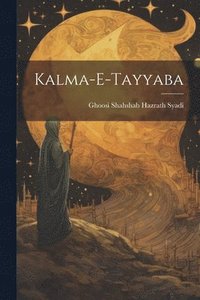 bokomslag Kalma-E-Tayyaba
