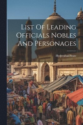 bokomslag List Of Leading Officials Nobles And Personages