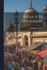 bokomslag India A Re Statement