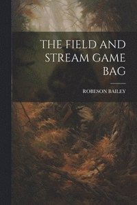 bokomslag Field and Stream Game Bag