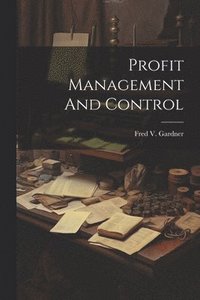 bokomslag Profit Management And Control