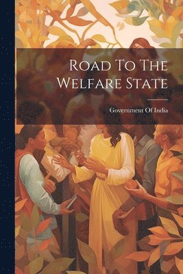 Road To The Welfare State 1