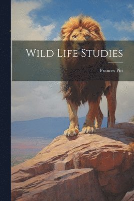 bokomslag Wild Life Studies