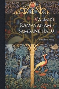 bokomslag Valmiki Ramayanam - Sambandhalu