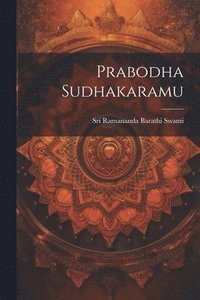 bokomslag Prabodha Sudhakaramu