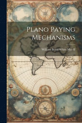 Plano Paying Mechanisms 1