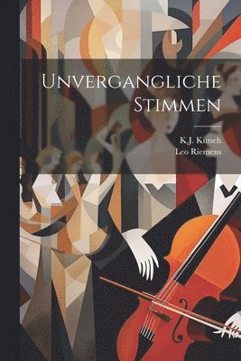 Kj Kutsch, Leo Riemens, KJ Kutsch - Unvergangliche Stimmen, Häftad