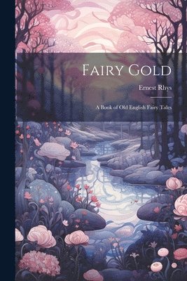 bokomslag Fairy Gold