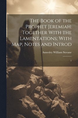 The Book of the Prophet Jeremiah 1