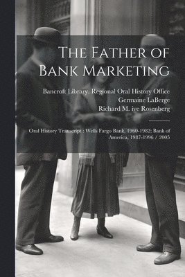 The Father of Bank Marketing 1