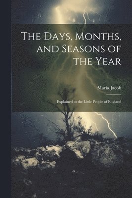 Days, Months, and Seasons of the Year