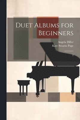 bokomslag Duet Albums for Beginners