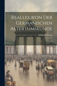 bokomslag Reallexikon der germanischen Altertumskunde