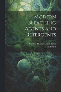 bokomslag Modern Bleaching Agents and Detergents