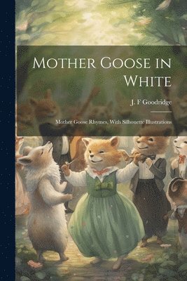 Mother Goose in White 1