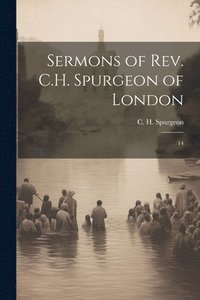 bokomslag Sermons of Rev. C.H. Spurgeon of London