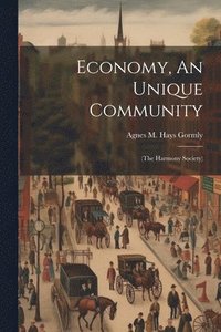 bokomslag Economy, An Unique Community