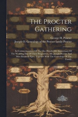 The Procter Gathering 1