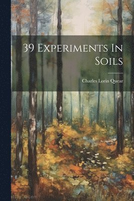 39 Experiments In Soils 1