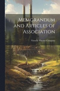bokomslag Memorandum and Articles of Association