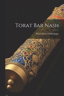 Torat Bar Nash 1