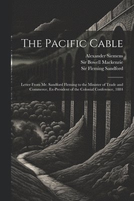 bokomslag The Pacific Cable