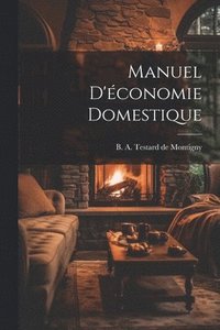 bokomslag Manuel d'conomie domestique