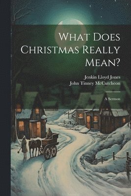 What Does Christmas Really Mean? 1