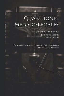 Quaestiones Medico-legales 1