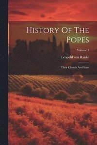 bokomslag History Of The Popes