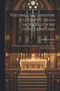 bokomslag Volume Che Contiene Gli Statuti Della Sacra Religione Gerosolimitana