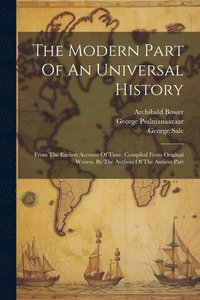 bokomslag The Modern Part Of An Universal History