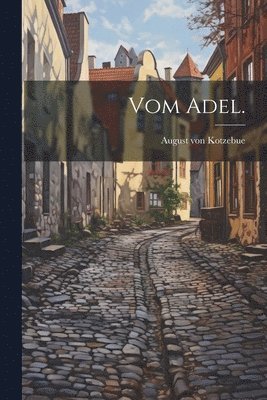 Vom Adel. 1