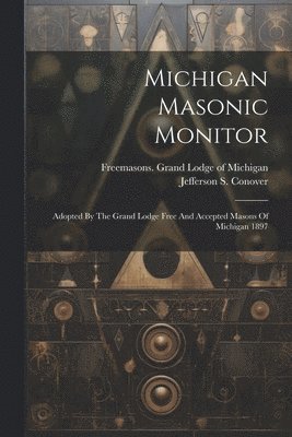 Michigan Masonic Monitor