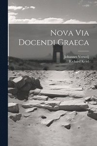 bokomslag Nova Via Docendi Graeca