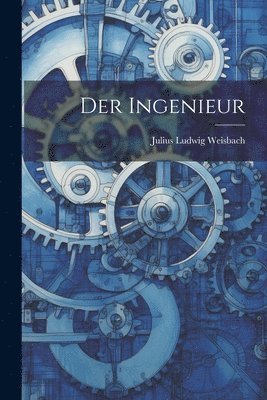 bokomslag Der Ingenieur