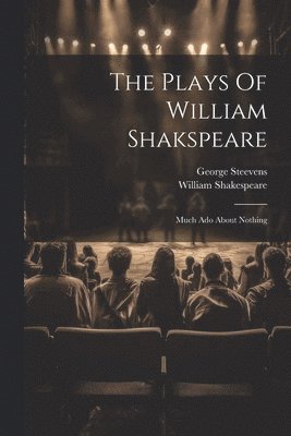 Plays Of William Shakspeare