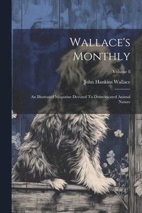bokomslag Wallace's Monthly